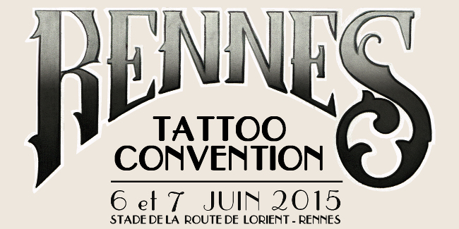 Rennes tattoo convention 2015 : Zoom sur l'Art du tatouage