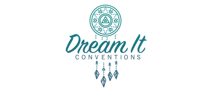 Dream It Conventions