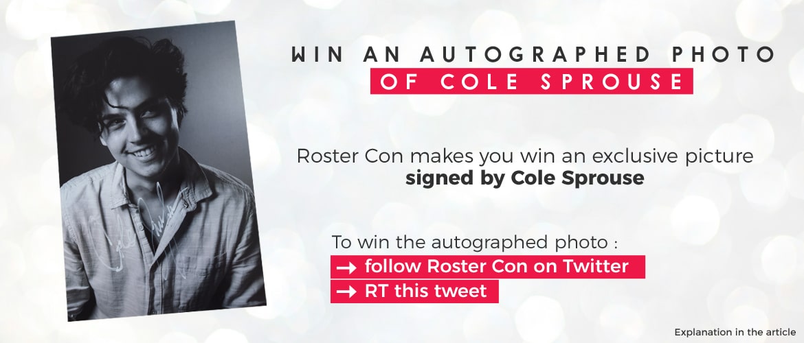 [Closed] To win: an exclusive picture signed by Cole Sprouse (Jughead)