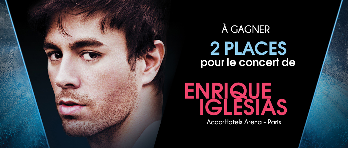 [Terminé] A gagner : 2 places pour le concert d'Enrique Iglesias à Paris !