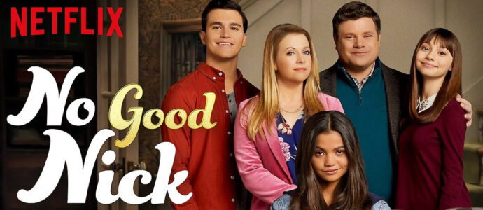 No Good Nick le 15 avril sur Netflix