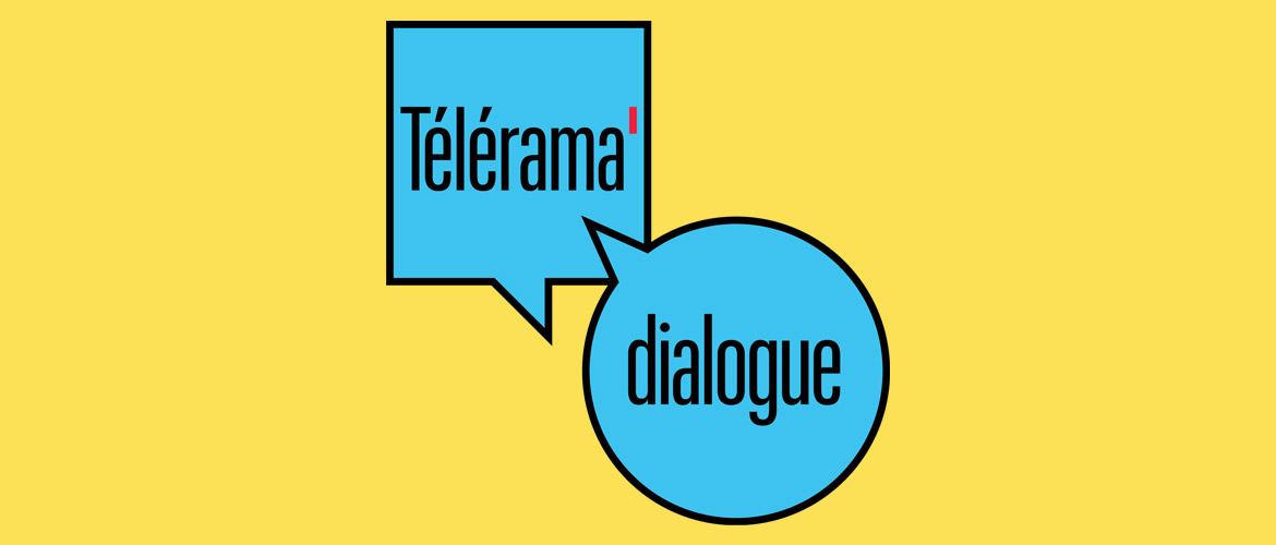 Le dialogue made in Télérama