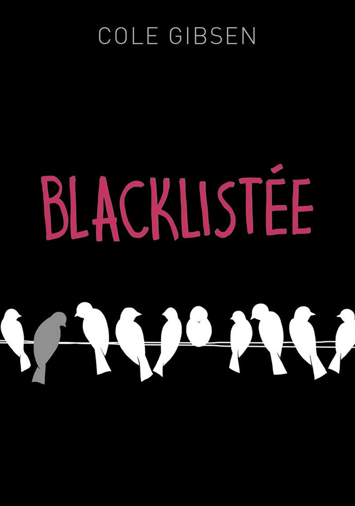 Blacklistée / Cole Gibsen