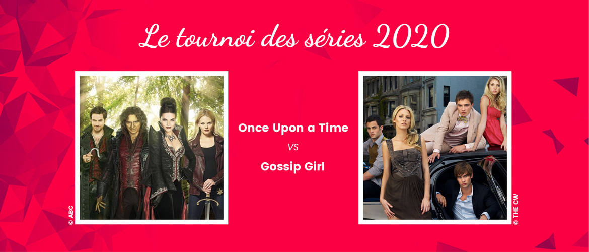 Once Upon A Time vs Gossip Girl : un duel de séries aux antipodes