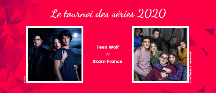 Teen Wolf vs Skam France : quelle série sera la dernière qualifiée pour les huitièmes de finale ?