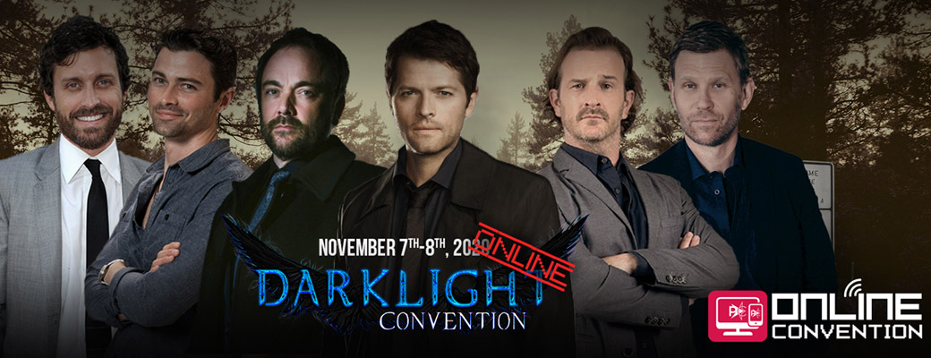DarkLight Con Online : le programme du week-end 100% supernatural