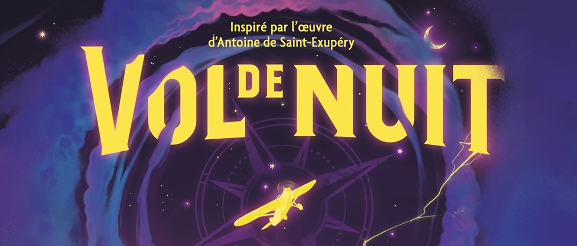 « Vol de nuit » : le jeu de société inspiré du livre d’Antoine de Saint-Exupery