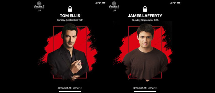 Tom Ellis (Lucifer) et  James Lafferty (Les frères Scott), premiers invités de la Dream It At Home 15