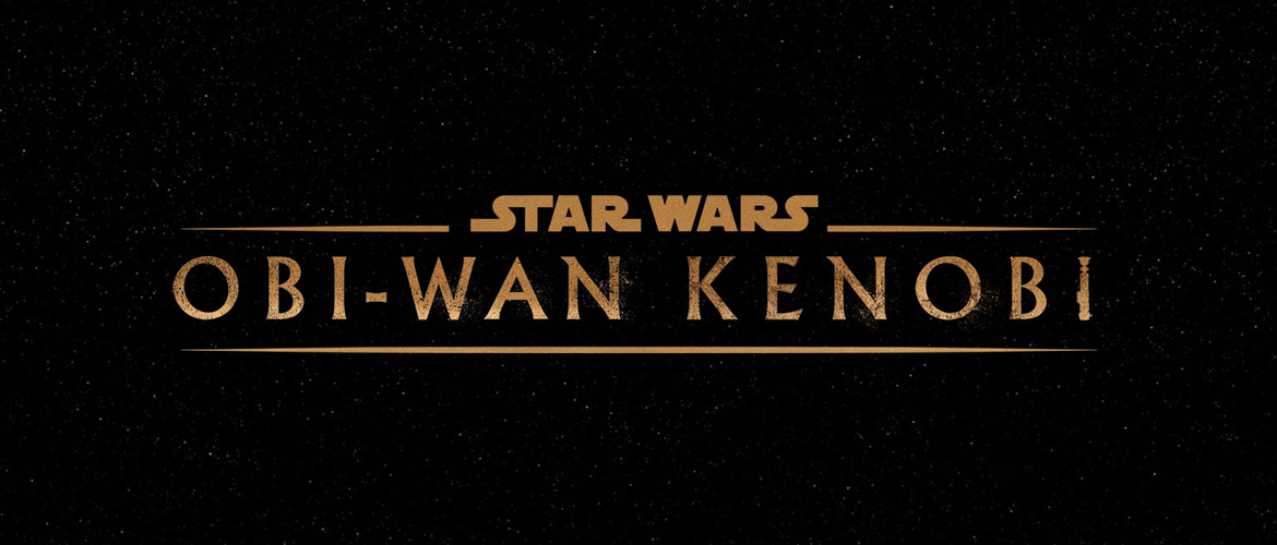 Everything We Know About the Upcoming Obi-Wan Kenobi TV Show