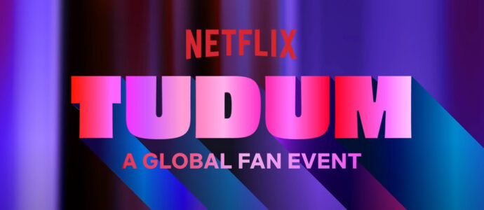TUDUM : ce qu'il faut retenir de l'événement Netflix