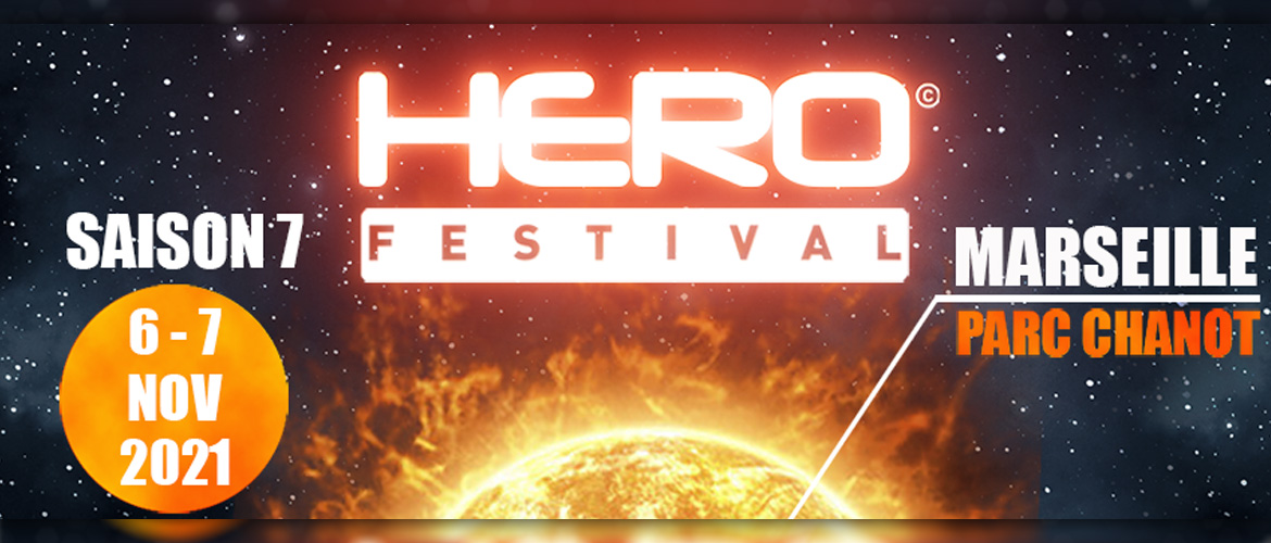 HeroFestival 2021 : rendez-vous à Marseille début novembre