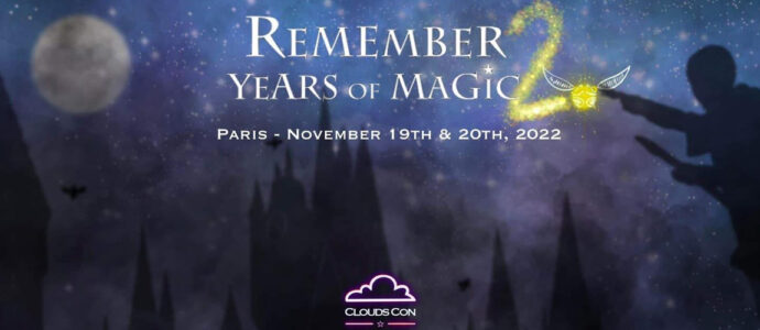 Harry Potter : CloudsCon annonce une seconde édition de la convention Remember Years of Magic