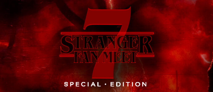 Stranger Things: Stranger Fan Meet 7 date announced