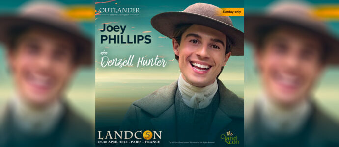 Outlander : Joey Phillips (Denzell Hunter) annoncé à la Land Con 5