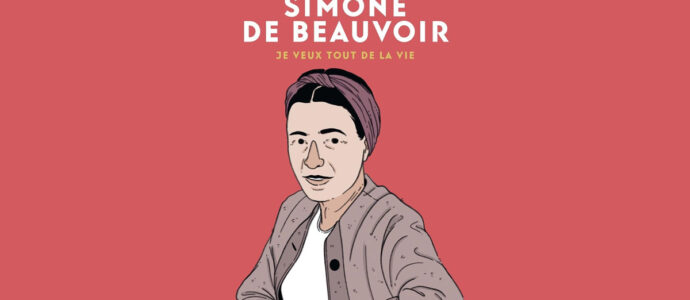 La grande existence de Simone de Beauvoir