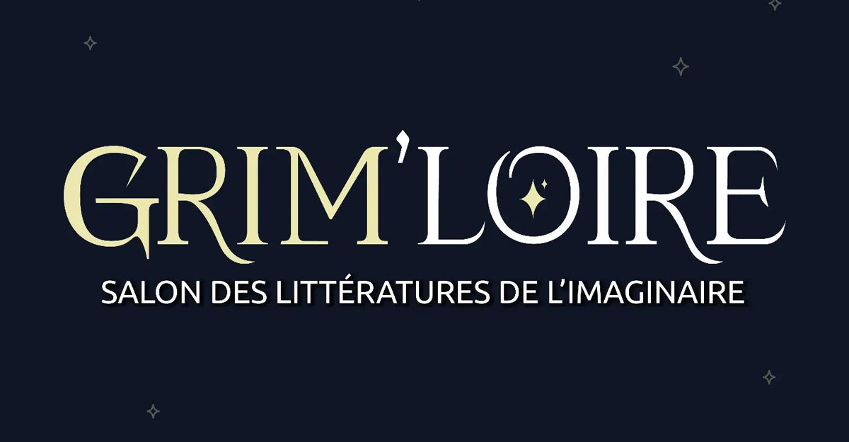Grim'Loire, le nouveau salon des lectures de l'imaginaire