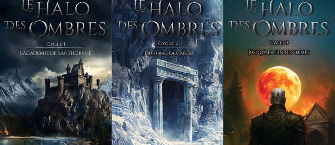 Le Halo des Ombres : la trilogie de fantasy qui s&rsquo;impose comme un incontournable