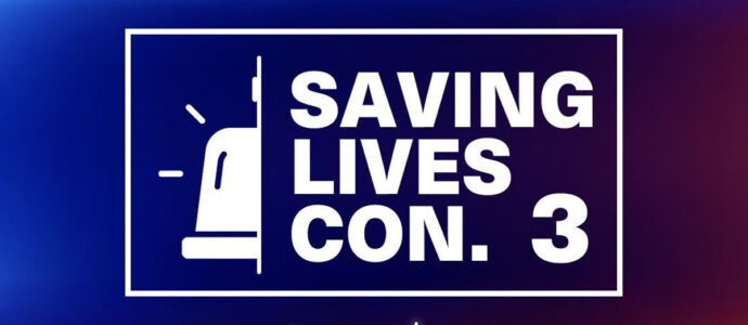 Empire Conventions officialise les dates de la Saving Lives Con 3